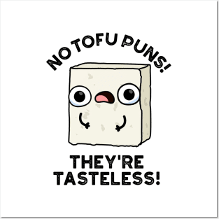 No Tofu Puns They're Tasteless Cute Food Pun Posters and Art